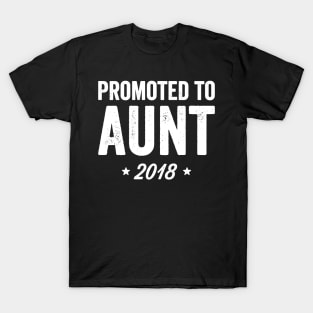 Promoted to aunt 2018 T-Shirt